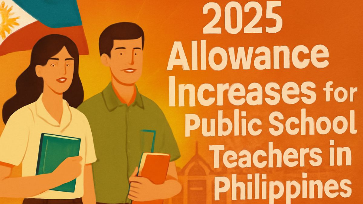2025 Allowance Increases for Public School Teachers in the Philippines