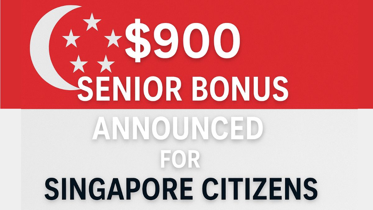 $900 Senior Bonus Announced for Singapore Citizens
