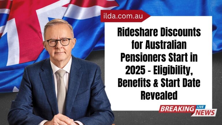 Rideshare Discounts for Australian Pensioners Start in 2025 – Eligibility, Benefits & Start Date Revealed