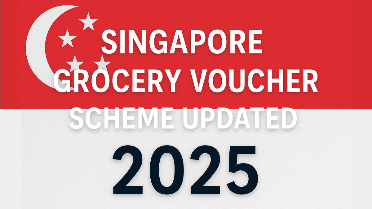 Singapore Grocery Voucher Scheme Updated for 2025
