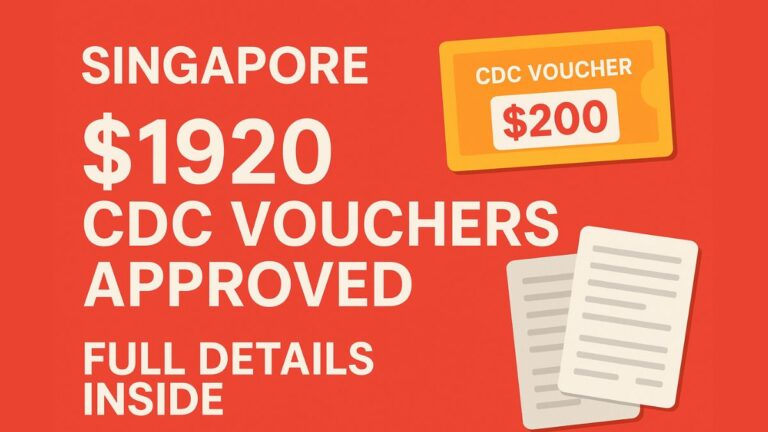 Singapore’s $1920 CDC Vouchers Approved: Full Details Inside